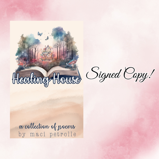 Healing House Signed Copy